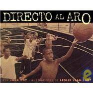 Directo Al Aro by Coy, John, 9781584300830
