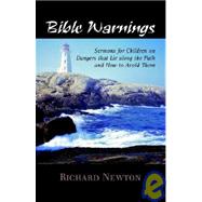 Bible Warnings by Newton, Richard, 9781599250830