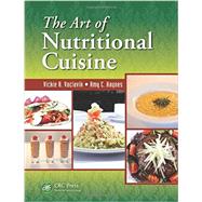 The Art of Nutritional Cuisine by Vaclavik; Vickie A., 9781439850831