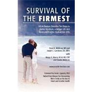 Survival of the Firmest by Meldrum, David R., M.D.; Gambone, Joseph C.; Morrris, Marge A.; Meldrum, Claudia; Ignarro, Louis J., Ph.d., 9781461150831