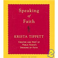 Speaking of Faith by Tippett, Krista, 9781598870831