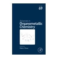 Advances in Organometallic Chemistry by Prez, Pedro J., 9780128150832