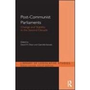 Post-Communist Parliaments: Change and Stability in the Second Decade by Olson; David M., 9780415560832