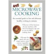 Microwave Cooking An essential guide to fast and delicious healthy cooking in minutes by Ferguson, Valerie, 9780754830832