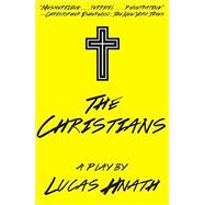 Christians by Hnath, Lucas, 9781468310832