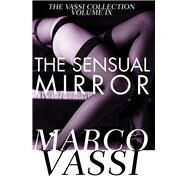 The Sensual Mirror by Vassi, Marco, 9781497640832