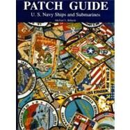 US Navy Submarine Patch Guide by Roberts, Michael L., 9781563110832