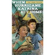 When Hurricane Katrina Hit Home by Karwoski, Gail Langer; Marshall, Julia, 9781626190832