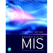 MyLab MIS with Pearson eText -- Access Card -- for Essentials of MIS by Laudon, Kenneth C.; Laudon, Jane P., 9780136500834