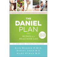 The Daniel Plan by Warren, Rick; Amen, Daniel; Hyman, Mark, 9780310360834