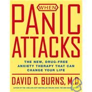 When Panic Attacks by BURNS, DAVID D. MD, 9780767920834