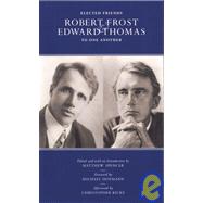 Elected Friends Robert Frost and Edward Thomas: To One Another by Spencer, Matthew; Hoffman, Michael; Ricks, Christopher, 9781590510834