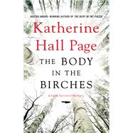 BODY BIRCHES                MM by PAGE KATHERINE HALL, 9780062310835