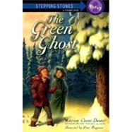 The Green Ghost by BAUER, MARION DANEFERGUSON, PETER, 9780375940835