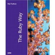 The Ruby Way by Fulton, Hal, 9780672320835