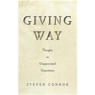 Giving Way by Connor, Steven, 9781503610835