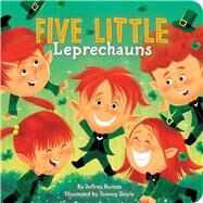 Five Little Leprechauns by Burton, Jeffrey; Doyle, Tommy, 9781665910835