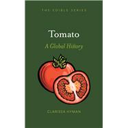 Tomato by Hyman, Clarissa, 9781789140835
