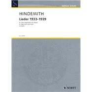 Lieder 1933-1939 for High Voice and Piano by Hindemith, Paul; Schader, Luitgard, 9783795710835