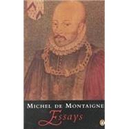 Essays by Montaigne, Michel de; Cohen, John M.; Cohen, John M., 9780140440836
