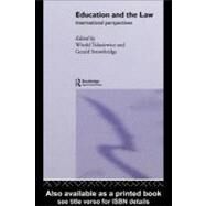 Education and the Law : International Perspectives by Tulasiewicz, Witold; Strowbridge, Gerald, 9780203420836