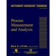 Instrument Engineers' Handbook, Fourth Edition, Volume One: Process Measurement and Analysis by Liptak; Bela G., 9780849310836