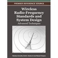 Wireless Radio-Frequency Standards and System Design by Cornetta, Gianluca; Santos, David J.; Vazquez, Jose Manuel, 9781466600836