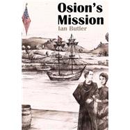 Osion's Mission by Butler, Ian, 9781519780836