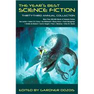 The Year's Best Science Fiction: Thirty-Third Annual Collection by Dozois, Gardner; Dozois, Gardner, 9781250080837