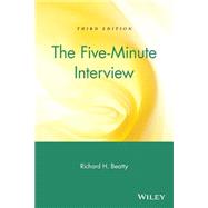 The Five-Minute Interview by Beatty, Richard H., 9780471250838