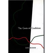 Costs of Coalition by Mershon, Carol, 9780804740838