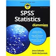 Spss Statistics for Dummies by Salcedo, Jesus; McCormick, Keith, 9781119560838