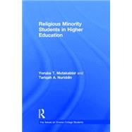 Religious Minority Students in Higher Education by Mutakabbir; Yoruba T., 9781138820838