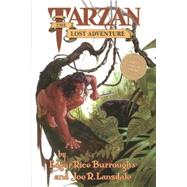Edgar Rice Burroughs' Tarzan: The Lost Adventure by BURROUGHS, EDGAR RICEBURROUGHS, STUDLEY O., 9781569710838