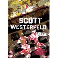 Peeps : So sss, dass ich ihn fressen musste by Westerfeld, Scott (Author), 9781595140838