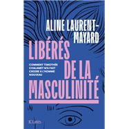 Librs de la masculinit by Aline Laurent-Mayard, 9782709670838