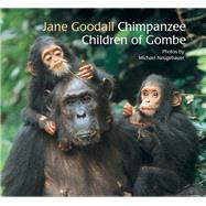 Chimpanzee Children of Gombe by Goodall, Jane; Neugebauer, Michael, 9789888240838