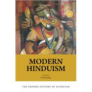 The Oxford History of Hinduism Modern Hinduism by Brekke, Torkel, 9780198790839