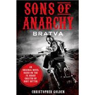 Sons of Anarchy Bratva by Golden, Christopher; Sutter, Kurt; Sutter, Kurt, 9781250060839