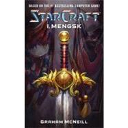 Starcraft: I, Mengsk by McNeill, Graham, 9781416550839