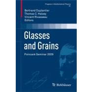Glasses and Grains by Duplantier, Bertrand; Halsey, Thomas C.; Rivasseau, Vincent, 9783034800839