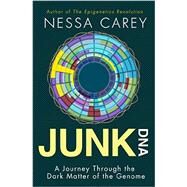 Junk DNA by Carey, Nessa, 9780231170840