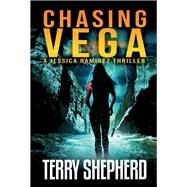 Chasing Vega by Shepherd, Terry, 9781735150840