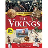 The Vikings The Creative Way to Discover History by Potter, William, 9781783120840
