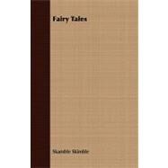 Fairy Tales by Skimble, Skamble, 9781408680841