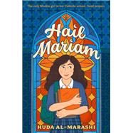 Hail Mariam by Huda Al-Marashi, 9798217280841