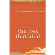 The Lies That Bind by Giffin, Emily, 9781432880842