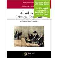Adjudicative Criminal Procedure: A Comparative Approach [Connected eBook with Study Center] by Thaman, Stephen C., 9798892070843