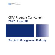 2027 CFA� Program Curriculum, Level III Portfolio Management Pathway by CFA Institute, 9798895590843