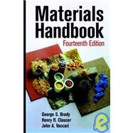 Materials Handbook by Brady, George S.; Clauser, Henry R.; Vaccari, John A., 9780070070844